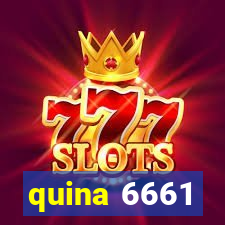 quina 6661